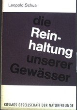 Reinhaltung unserer gewässer gebraucht kaufen  Koblenz