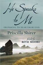 He Speaks to Me: Preparing to Hear from God by Shirer, Priscilla comprar usado  Enviando para Brazil