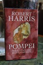 Pompei robert harris usato  Brixen