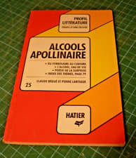 Alcools apollinaire bégué d'occasion  Buzançais