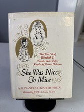 She Was Nice to Mice :The Other Side of Elizabeth I's Character Library Edition segunda mano  Embacar hacia Mexico