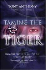 Taming tiger anthony for sale  UK