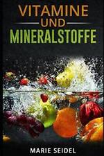 Vitamine mineralstoffe wichtig gebraucht kaufen  Remscheid