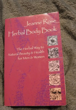 Herbal Body Book : The Herbal Way to Natural Beauty and Health BY Jeanne Rose segunda mano  Embacar hacia Mexico