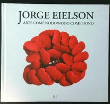 Jorge eielson. arte usato  Italia