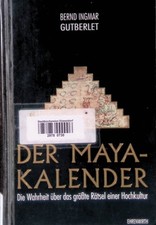 Maya kalender wahrheit gebraucht kaufen  Koblenz