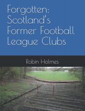 Forgotten scotland former for sale  UK