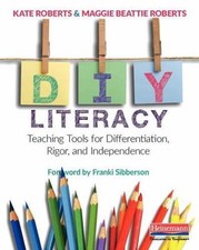 DIY Literacy: Teaching Tools for Differentiation, Rigor, and Independence, usado comprar usado  Enviando para Brazil