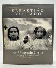 Uncertain Grace by Sebastiaõ Salgado 2005 with Eduardo Galeano, usado comprar usado  Enviando para Brazil