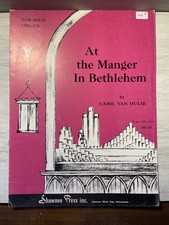Partituras vintage At the Manger in Bethlehem para órgão solo por Camil Hulse comprar usado  Enviando para Brazil
