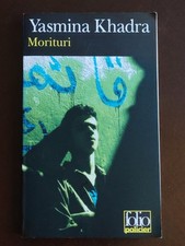 Yasmina khadra morituri d'occasion  Auriol