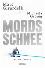 Mordsschnee girardelli marc gebraucht kaufen  Düsseldorf