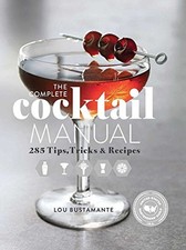 The Complete Cocktail Manual: 285 T..., United States B na sprzedaż  Wysyłka do Poland