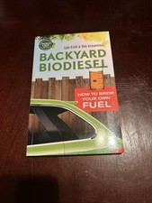 Backyard Biodiesel : How to Brew Your Own Fuel by Bob Armantrout and Lyle Estill comprar usado Backyard Biodiesel : How to Brew Your Own Fuel by Bob Armantrout and Lyle Estill comprar usado  Enviando para Brazil