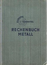 Rechenbuch metallverarbeitende gebraucht kaufen  Ludwigsburg