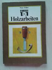 Heimwerker 1x1 holzarbeiten gebraucht kaufen  Burgstädt