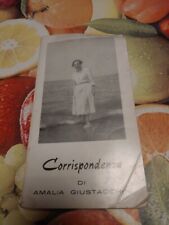 Corrispondenza amalia giustacc usato  Colli Verdi