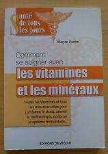 Soigner vitamines minéraux d'occasion  Combronde
