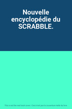 Nouvelle encyclopedie scrabble d'occasion Nouvelle encyclopedie scrabble d'occasion  France