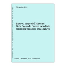 Bizerte tage histoire gebraucht kaufen  Ohlsbach
