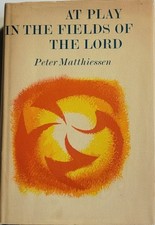 Peter Matthiessen At Play in the Fields of the Lord signed first edition 1965 comprar usado  Enviando para Brazil