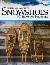 Building wooden snowshoes for sale  ROSSENDALE