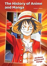 The History of Anime and Manga - GOOD segunda mano  Embacar hacia Mexico
