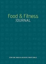 FOOD & FITNESS JOURNAL: STAY ON TRACK & ACHIEVE YOUR GOALS By Sterling Mint, usado comprar usado  Enviando para Brazil
