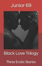 Black love trilogy for sale  USA