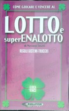 Come giocare vincere usato  Italia