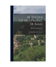 Tullius cicero werke gebraucht kaufen Tullius cicero werke gebraucht kaufen  Trebbin