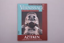 121898 vernissage azteken gebraucht kaufen  Düsseldorf
