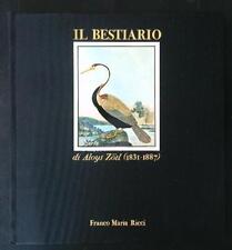 Bestiario zotl aloys usato  Italia