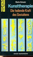 Kunsttherapie heilende kraft gebraucht kaufen  Berlin