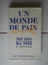 Michio kushi alex d'occasion  Joinville