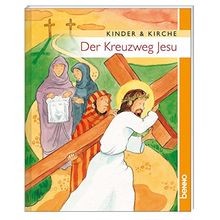 Kreuzweg jesu kinder gebraucht kaufen  Berlin