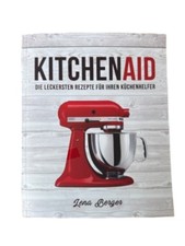 Kitchenaid kochbuch rezepte gebraucht kaufen  Deutschland