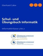 Schul übungsbuch informatik gebraucht kaufen  Berlin
