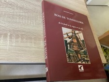 Bois tonnellerie forêt d'occasion Bois tonnellerie forêt d'occasion  Eyguières