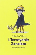 Incroyable zanzibar. catharina d'occasion  Aix-les-Bains