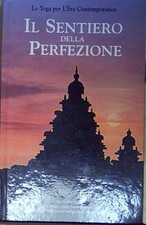 Sentiero della perfezione. usato  Italia