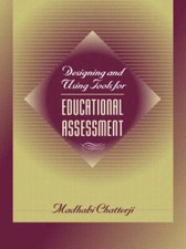 Designing and Using Tools for Educational Assessment Madhabi Chat segunda mano  Embacar hacia Mexico