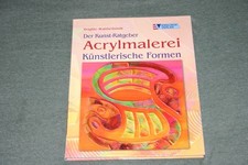 Acrylmalerei kunst ratgeber gebraucht kaufen  Bergisch Gladbach