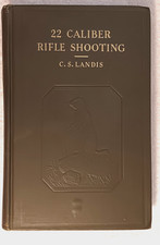 .22 CALIBER R!FLE SHOOTING C.S. Landis 1932 First Edition comprar usado  Enviando para Brazil