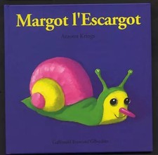 Margot escargot antoon d'occasion  France