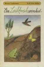 Buch laubfrosch wandert gebraucht kaufen  Leipzig