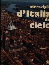 meraviglie d italia dal cielo usato  Italia