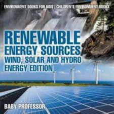 Renewable Energy Sources - Wind, Solar and Hydro Energy Edition Environment... comprar usado  Enviando para Brazil