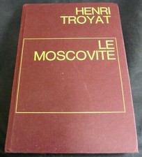Henri troyat moscovite d'occasion  Lescar