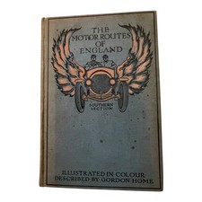 The Motor Routes of England Southern Section by Gordon Home 1909 First Edition comprar usado  Enviando para Brazil